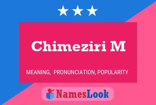 Chimeziri M Name Poster