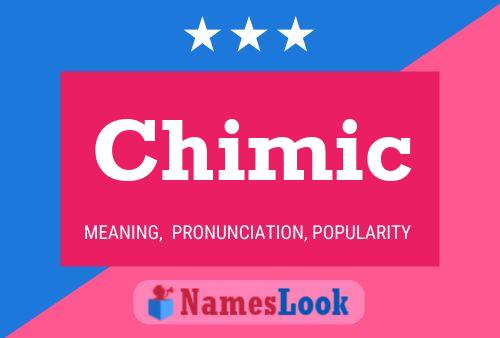 Chimic Name Poster