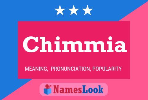 Chimmia Name Poster