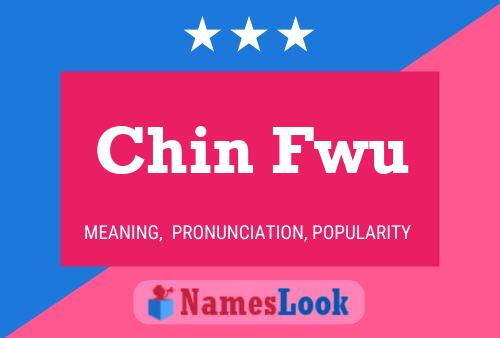 Chin Fwu Name Poster