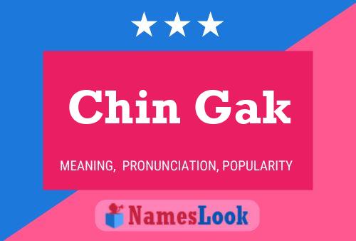 Chin Gak Name Poster