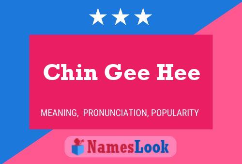 Chin Gee Hee Name Poster