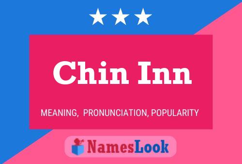 Chin Inn Name Poster