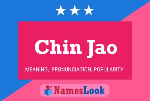 Chin Jao Name Poster