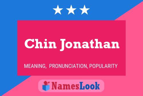 Chin Jonathan Name Poster