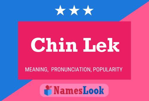 Chin Lek Name Poster