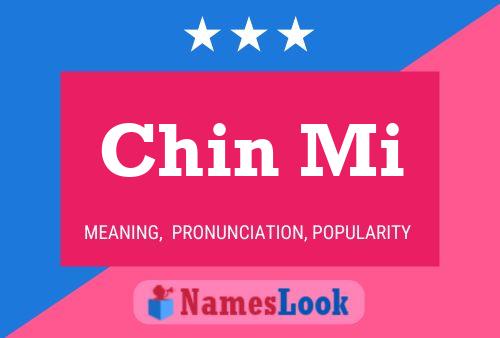 Chin Mi Name Poster