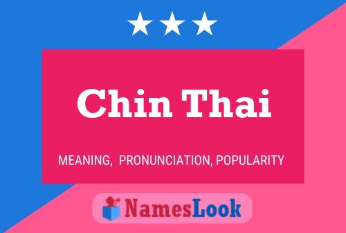 Chin Thai Name Poster