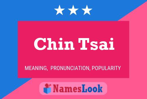 Chin Tsai Name Poster