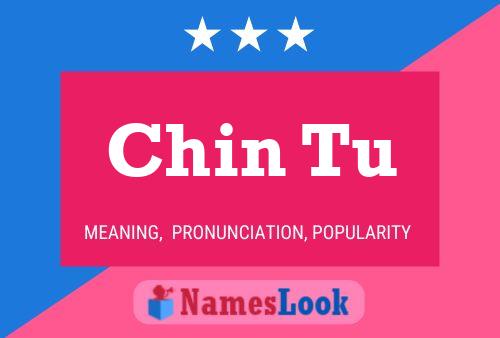 Chin Tu Name Poster