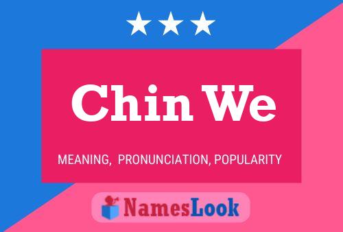 Chin We Name Poster