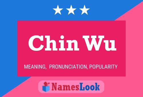 Chin Wu Name Poster