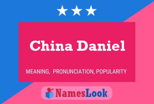 China Daniel Name Poster