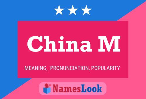 China M Name Poster