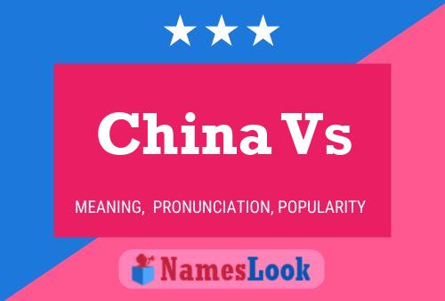 China Vs Name Poster