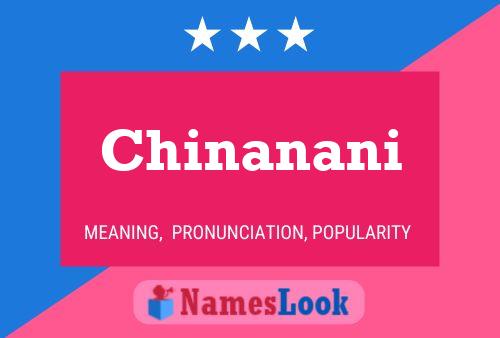 Chinanani Name Poster