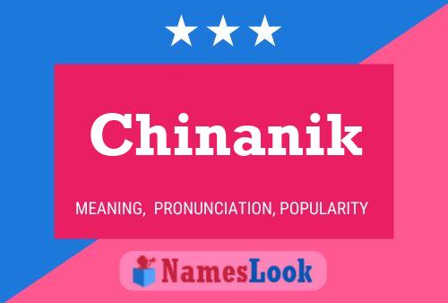 Chinanik Name Poster