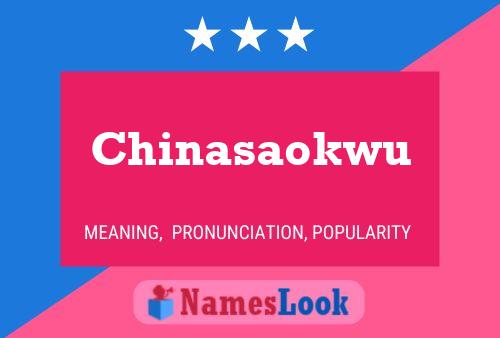 Chinasaokwu Name Poster