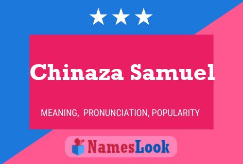 Chinaza Samuel Name Poster