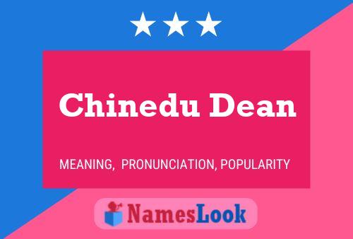 Chinedu Dean Name Poster