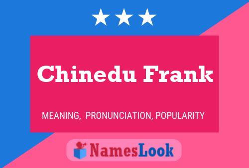 Chinedu Frank Name Poster