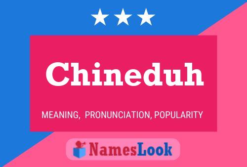 Chineduh Name Poster