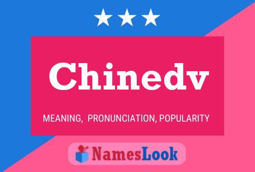 Chinedv Name Poster