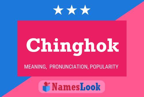 Chinghok Name Poster