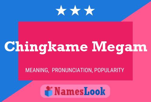 Chingkame Megam Name Poster