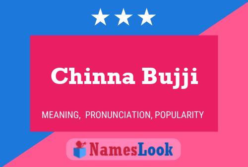 Chinna Bujji Name Poster