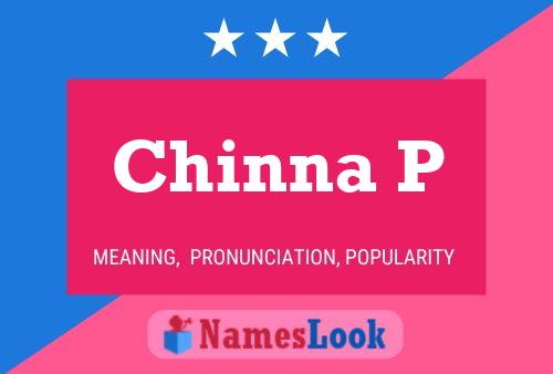 Chinna P Name Poster