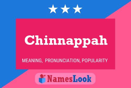 Chinnappah Name Poster