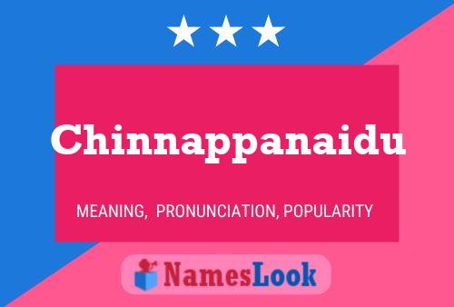 Chinnappanaidu Name Poster