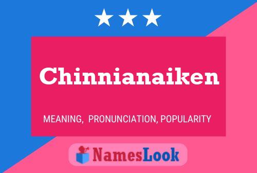 Chinnianaiken Name Poster