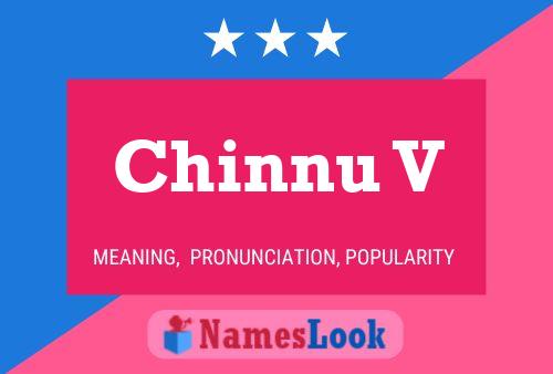 Chinnu V Name Poster