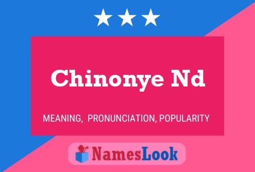 Chinonye Nd Name Poster