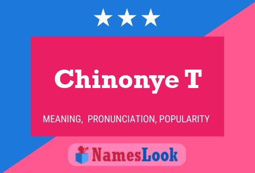 Chinonye T Name Poster