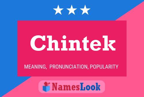 Chintek Name Poster