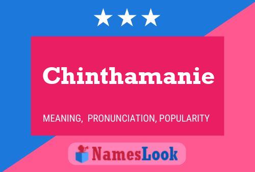 Chinthamanie Name Poster