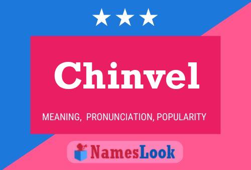 Chinvel Name Poster