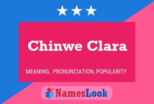 Chinwe Clara Name Poster