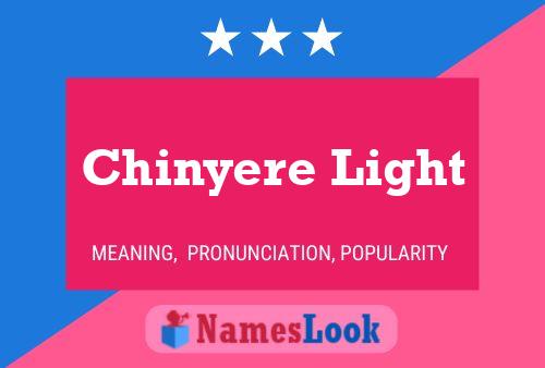 Chinyere Light Name Poster