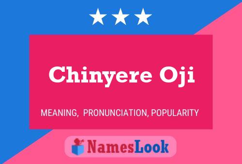 Chinyere Oji Name Poster