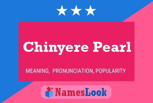 Chinyere Pearl Name Poster