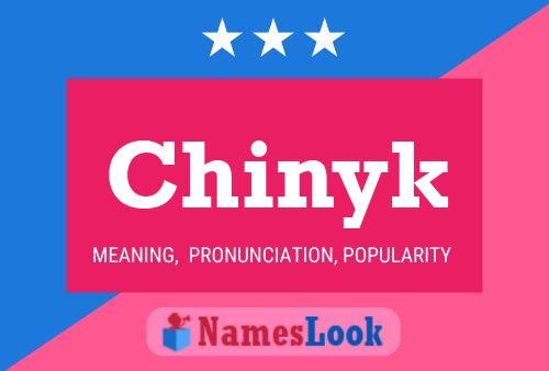 Chinyk Name Poster