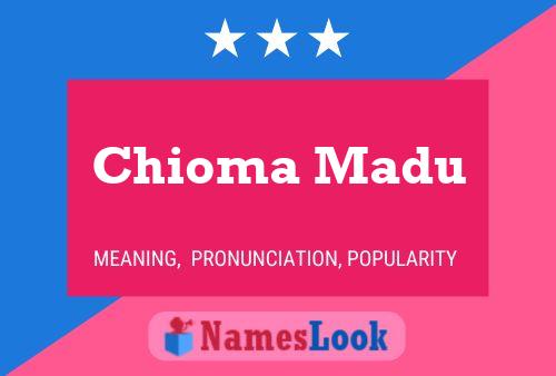 Chioma Madu Name Poster