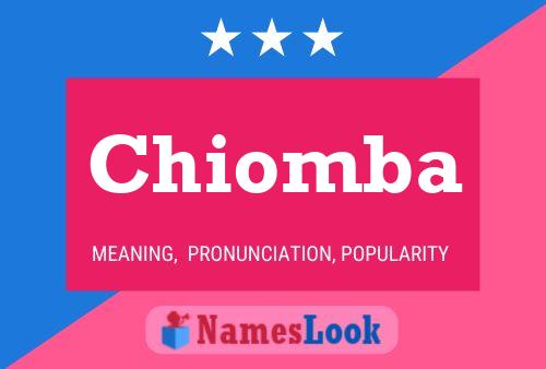 Chiomba Name Poster