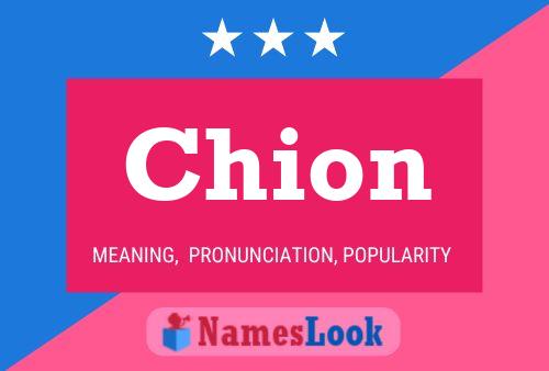 Chion Name Poster