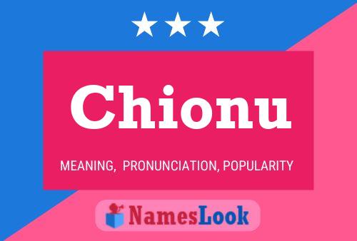 Chionu Name Poster