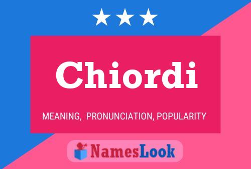 Chiordi Name Poster